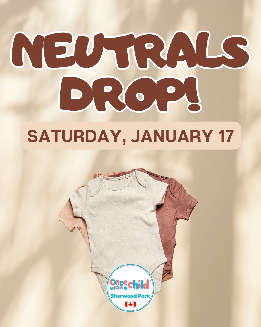 OUAC is having a Neutrals Drop on January 17th, 2026.